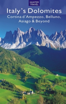 Image for Italy's Dolomites - Cortina d'Ampezzo, Belluno, Asiago & Beyond