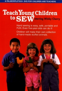 Image for Teach Young Children to Sew : A Palmer/Pletsch  DVD