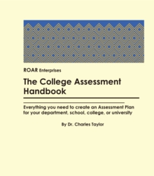 Image for College Assessment Handbook: Everything you need to create an Assessment Plan