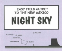 Image for Easy Field Guide to the New Mexico Night Sky