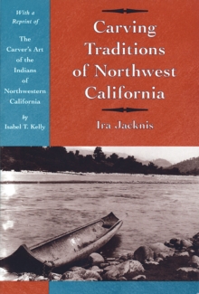 Image for Carving Traditions of Northwest California