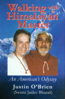 Walking with a Himalayan Master