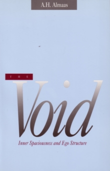 The Void: Inner Spaciousness and Ego Structure