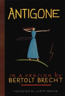 Image for Antigone : In a Version by Bertolt Brecht