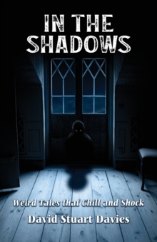 Image for In The Shadows : Weird Tales that Chill and Shock