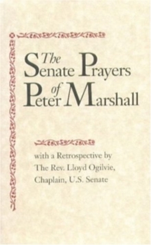 Senate Prayers of Peter Marshall