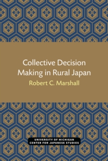 Image for Collective Decision Making in Rural Japan