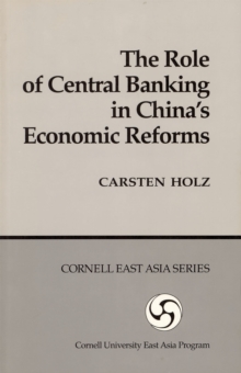 Role of Central Banking in China's Economic Reform