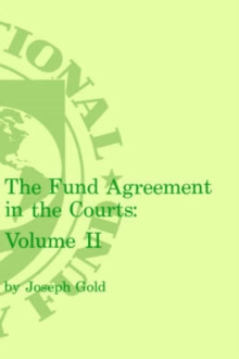 Image for Fund Agreement in the Courts, the Volume 2