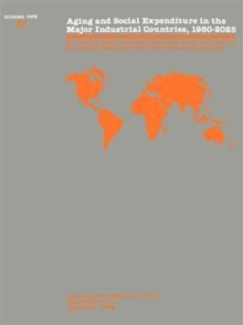 Occasional Paper No 47; Aging and Social Expenditure in the Major Industrial Countries, 1980-2025