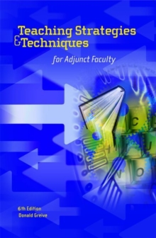 Image for Teaching Strategies & Techniques for Adjunct Faculty