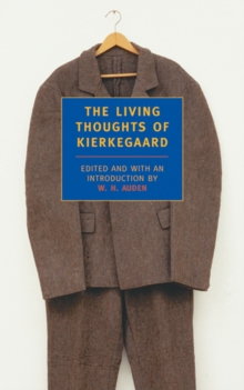 Image for The Living Thoughts Of Kierkegaard