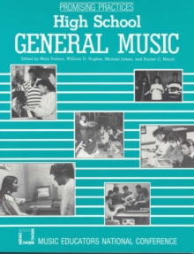 Image for Promising Practices : High School General Music