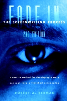 Image for Fade in : The Screenwriting Process