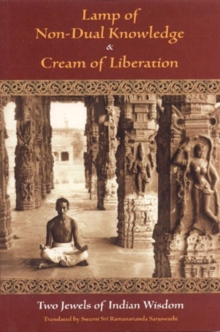 Image for Lamp of Non-Dual Knowledge and Cream of Liberation