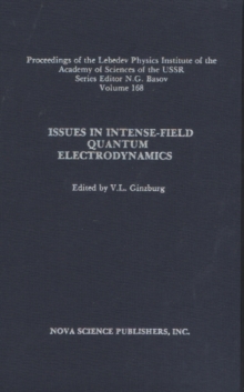 Image for Issues in Intense-Field Quantum Electrodynamics, Volume 168
