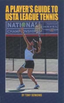 Image for A Player's Guide to USTA League Tennis