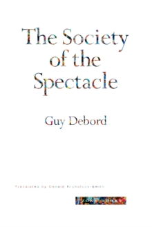 Image for The society of the spectacle
