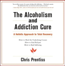 Alcoholism and Addiction Cure