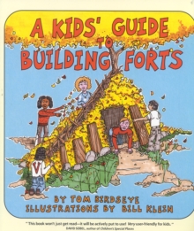 Image for A Kids' Guide to Building Forts