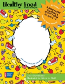 Image for Healthy Food : A Read-Along Coloring and Activity Book for Children Ages 5-8 (Pack of 25)