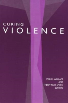 Image for Curing Violence : Essays on Rene Girad