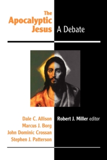 Image for The Apocalyptic Jesus : A Debate