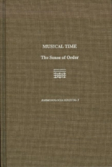 Musical Time - The Sense of Order