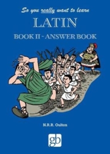 Image for So You Really Want To Learn Latin Book 2 - Answer Book