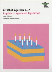 Image for At What Age Can I...? : A Guide to Age Based Legislation