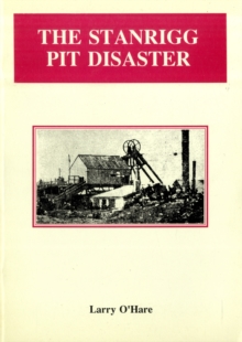 Image for Stanrigg Pit Disaster