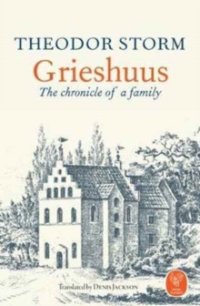 Image for Grieshuus - The chronicle of a family