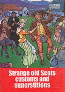 Image for Strange Old Scots Customs and Superstitions