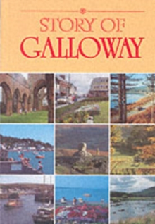 Image for The Story of Galloway