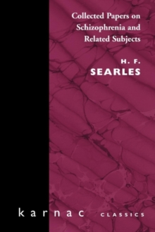 Collected Papers on Schizophrenia and Related Subjects