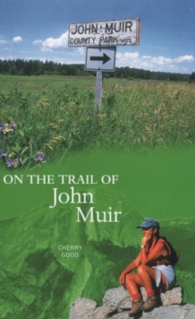 Image for On the trail of John Muir