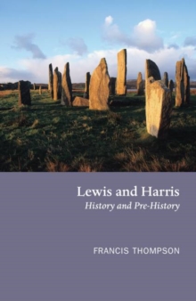 Image for Lewis and Harris  : history and pre-history