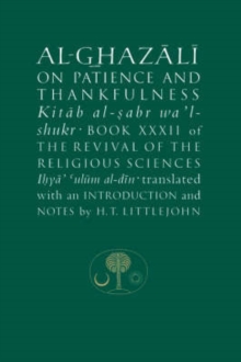 Image for Al-Ghazali on Patience and Thankfulness