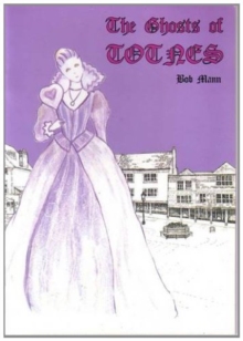 Image for The Ghosts of Totnes