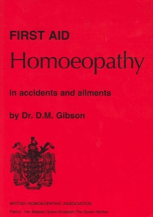 Image for First Aid Homoeopathy in Accidents and Ailments