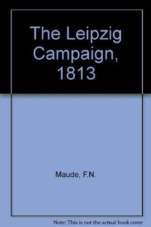 Image for Leipzig Campaign 1813
