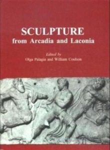 Image for Sculpture from Arcadia and Laconia