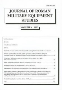 Journal of Roman Military Equipment Studies, Volume 4 1993