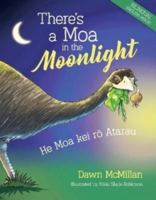 There's a Moa in the Moonlight