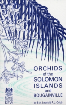 Orchids of the Solomon Islands and Bougainville