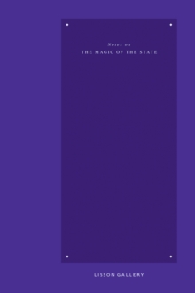 Notes on the Magic of the State