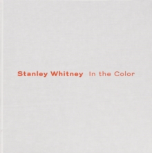 Stanley Whitney: In the Color