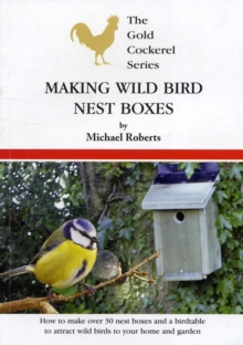 Image for Making Wild Bird Nest Boxes
