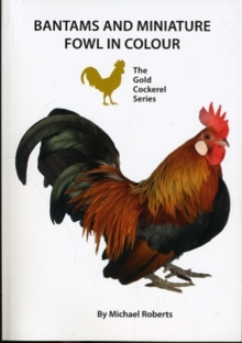 Image for Bantams and Miniature Fowl in Colour