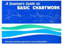 A Seaman’s Guide to Basic Chartwork